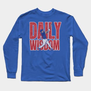 Patrick Wisdom Daily Wisdom Long Sleeve T-Shirt